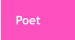 Poet